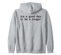 It's a Good Day to Be a Cougar Womens Funny Cougar Wife Mom Sweat à Capuche