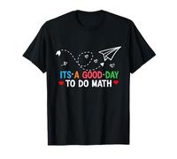 It's A Good Day To Do Math Teachers Women Kids Maths T-Shirt
