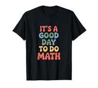 It's A Good Day To Do Maths Rétro Drôle Enseignant Mathématiques Étudiant T-Shirt