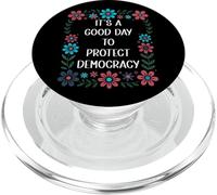 It's a Good Day to Protect Democracy Flag,Save Democracy Now PopSockets PopGrip pour MagSafe