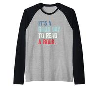 It's A Good Day to Read A Book Manche Raglan
