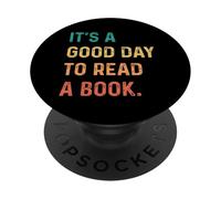 It's A Good Day to Read A Book PopSockets PopGrip Adhésif