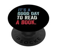 It's A Good Day to Read A Book PopSockets PopGrip Adhésif