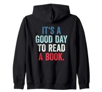 It's A Good Day to Read A Book Sweat à Capuche