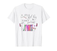 It's A Good Day To Read Good Book Bookworm Bibliothèque T-Shirt