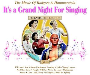 It's A Grand Night For Singing: The Music Of Rogers and Hammerstein