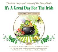 The It's A Great Day For The Irish: The Great Songs and Singers Of