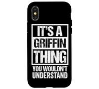 It's A Griffin Thing You Wouldn't Understand Family Name Coque pour iPhone X/XS