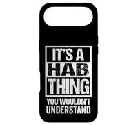 It's A Hab Thing You Wouldn't Understand First Name Nickname Coque pour iPhone Air