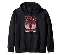 It's A Hunting Thing Hunter Life Adventure Nature Lover Sweat à Capuche