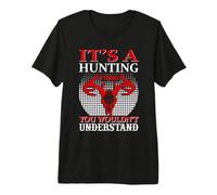 It's A Hunting Thing Hunter Life Adventure Nature Lover T-Shirt Haut de Gamme