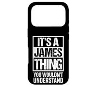 It's A James Thing You Wouldn't Understand Coque pour iPhone 17 Pro