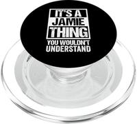 It's A Jamie Thing You Wouldn't Understand PopSockets PopGrip pour MagSafe