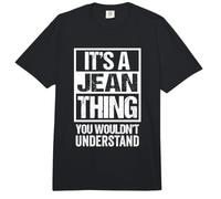 It's A Jean Thing You Wouldn't Understand First Name Comfort Colors Adult Heavyweight T-Shirt