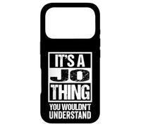 It's A Jo Thing You Wouldn't Understand First Name Coque pour iPhone 17 Pro