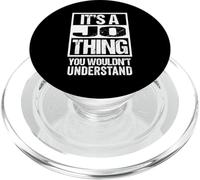 It's A Jo Thing You Wouldn't Understand First Name PopSockets PopGrip pour MagSafe