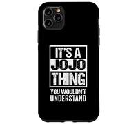 It's A JoJo Thing You Wouldn't Understand First Name Coque pour iPhone 11 Pro Max