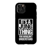 It's A Jung Thing You Wouldn't Understand Family Name Coque pour iPhone 11 Pro