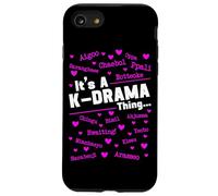 It's A K-Drama Thing, Drame coréen, Fangirl sud-coréenne Coque pour iPhone SE (2020) / 7/8