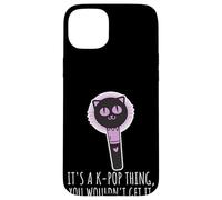 It's A K-Pop Thing You Wouldn't Get It Korean Boy Band Fan Coque pour iPhone 15 Plus