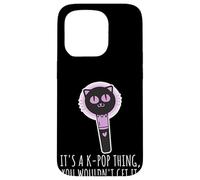 It's A K-Pop Thing You Wouldn't Get It Korean Boy Band Fan Coque pour iPhone 15 Pro