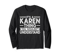It's A Karen Thing You Wouldn't Understand Family Name Manche Longue