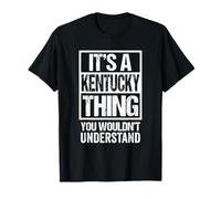 It's A Kentucky Thing You Wouldn't Understand Frankfort T-Shirt