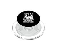 It's A Kiyo Thing You Wouldn't Understand First Name PopSockets PopGrip pour MagSafe