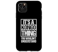 It's A Kongo Thing You Wouldn't Understand Bantu Bakongo Coque pour iPhone 11 Pro Max