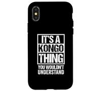 It's A Kongo Thing You Wouldn't Understand Bantu Bakongo Coque pour iPhone X/XS
