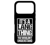It's A Lang Thing You Wouldn't Understand Last/Family Name Coque pour iPhone 17 Pro