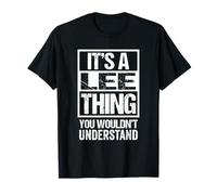 It's A Lee Thing You Wouldn't Understand First Name T-Shirt