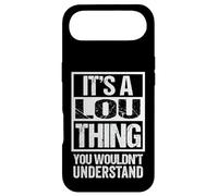 It's A Lou Thing You Wouldn't Understand Coque pour iPhone Air