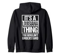 It's A Louisiana Thing You Wouldn't Understand Baton Rouge Sweat à Capuche