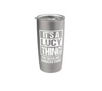 It's A Lucy Thing You Wouldn't Understand Gobelet isotherme en acier inoxydable double paroi