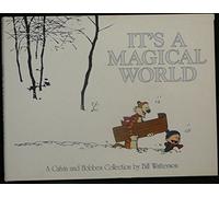 It's a Magical World: A Calvin and Hobbes Collection