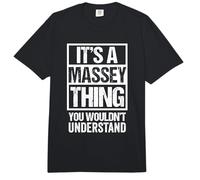It's A Massey Thing You Wouldn't Understand Comfort Colors Adult Heavyweight T-Shirt