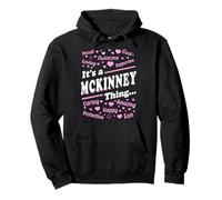 It's a McKinney Thing Fier Family Name McKinney Sweat à Capuche
