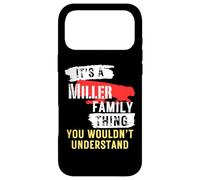 It's A Miller Family Thing Funny Men's and Women's Coque pour iPhone 17 Pro Max