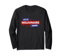 It's A Millionaire Thing Rich Person Entrepreneur Quote Manche Longue