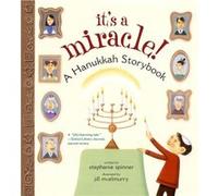 Its a Miracle A Hanukkah Storybook by Stephanie Spinner Stephanie Spinner (Auteur)
