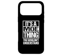It's A Moe Thing You Wouldn't Understand First Name Coque pour iPhone 17 Pro Max