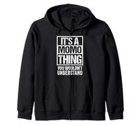 It's A Momo Thing You Wouldn't Understand First Name Sweat à Capuche