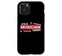 It's a Musician Thing Band Member Musical Artist Songwriter Coque pour iPhone 11 Pro