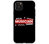 It's a Musician Thing Band Member Musical Artist Songwriter Coque pour iPhone 11 Pro Max