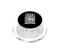 It's A Nova Scotian Thing You Wouldn't Understand Canada PopSockets PopGrip pour MagSafe