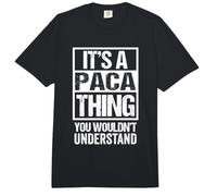 It's A Paca Thing You Wouldn't Understand First Name Comfort Colors Adult Heavyweight T-Shirt