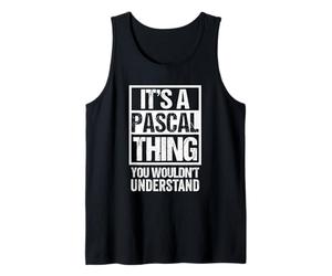 It's A Pascal Thing You Wouldn't Understand First Name Débardeur