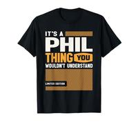 It's a Phil Thing Funny Name Phil Thing T-Shirt
