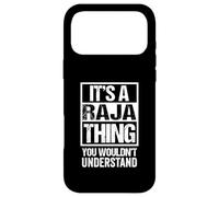 It's A Raja Thing You Wouldn't Understand Surname Name Coque pour iPhone 17 Pro Max